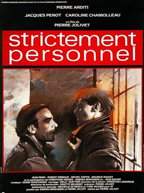 Strictly Personal (1985) film online,Pierre Jolivet,Pierre Arditi,Jacques Penot,Caroline Chaniolleau,Robert Rimbaud